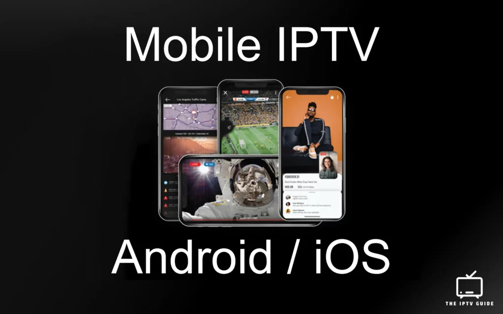 Test IPTV sur mobile